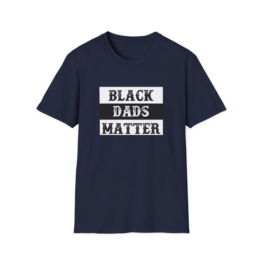 Black Dads Matter Tee