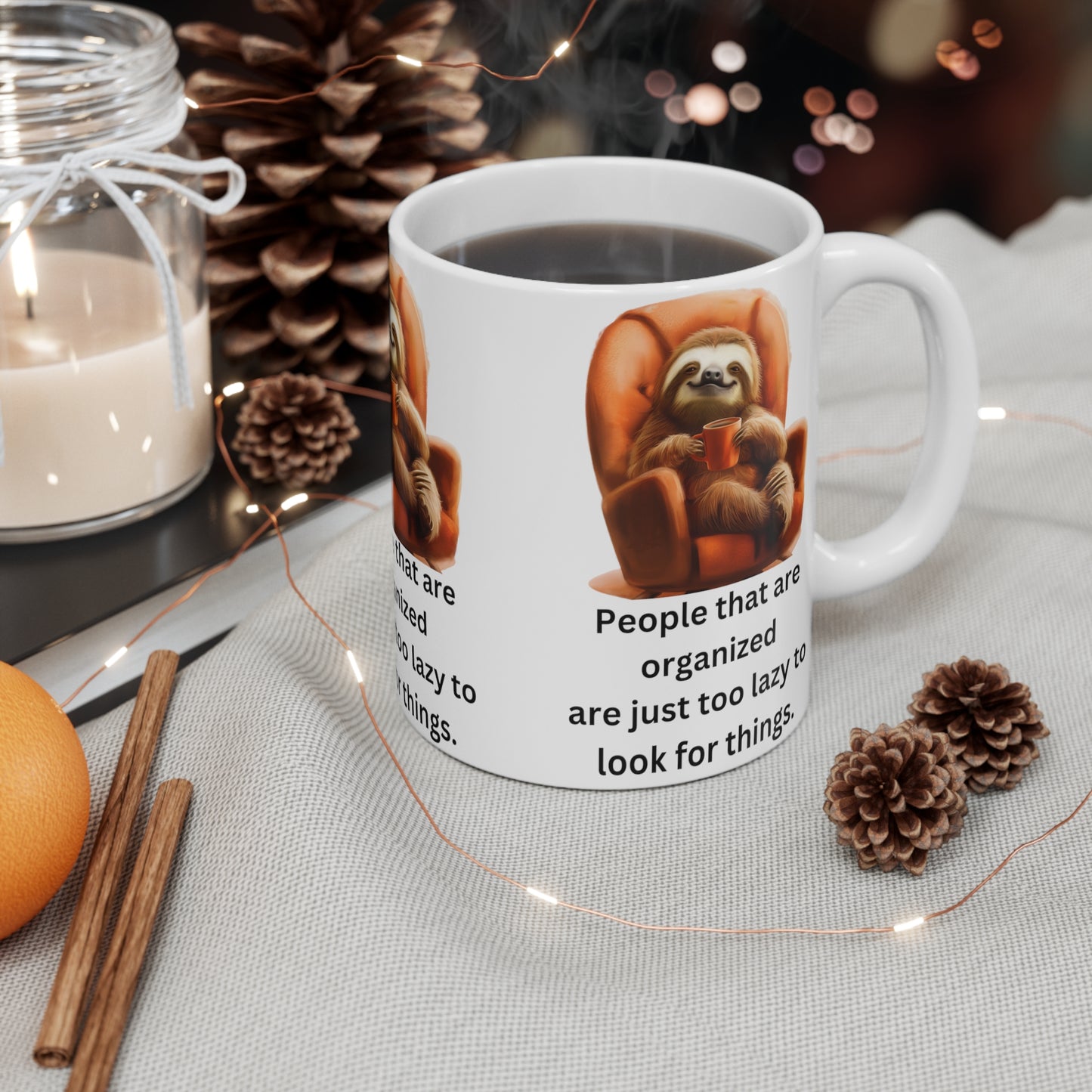 Organized Lazy Sloth Mug