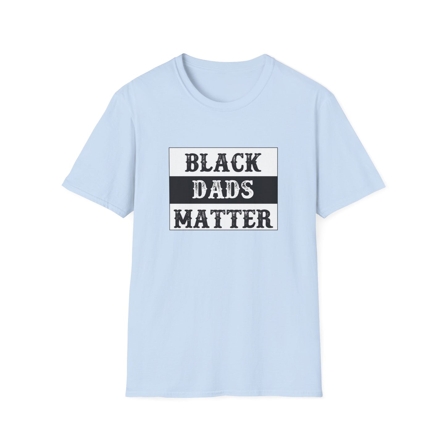 Black Dads Matter Tee