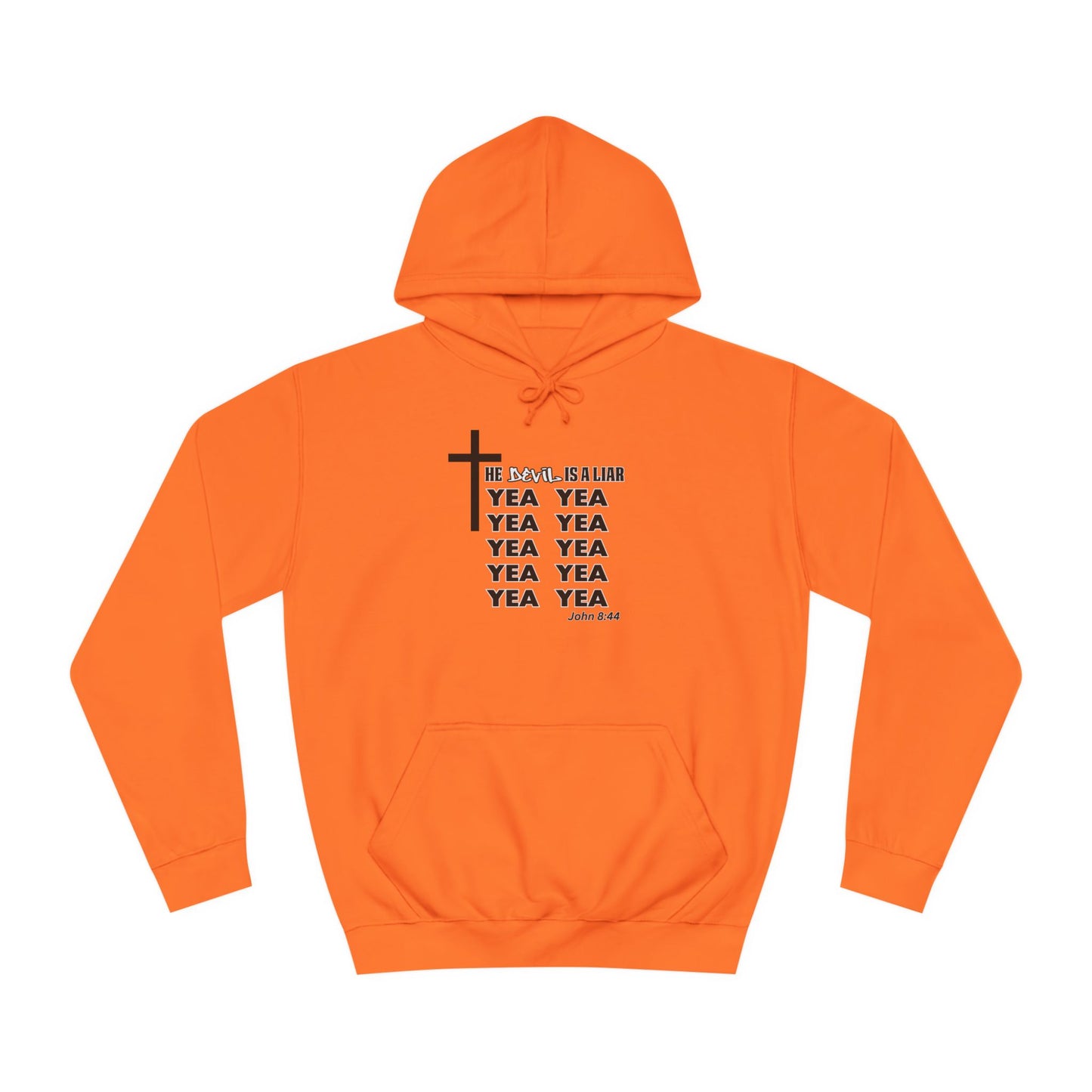 Yea Yea Yea (Devil is a liar) Hoodie