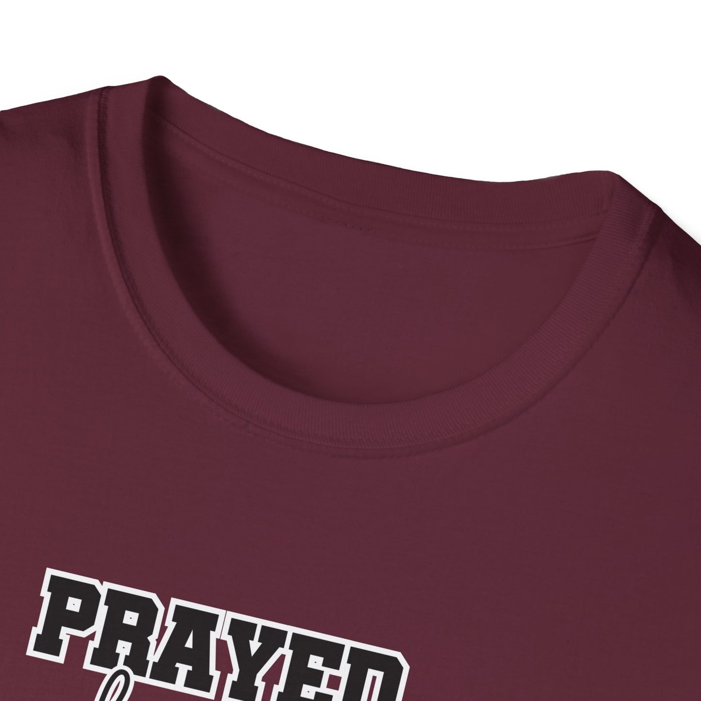 Prayed for it shirt