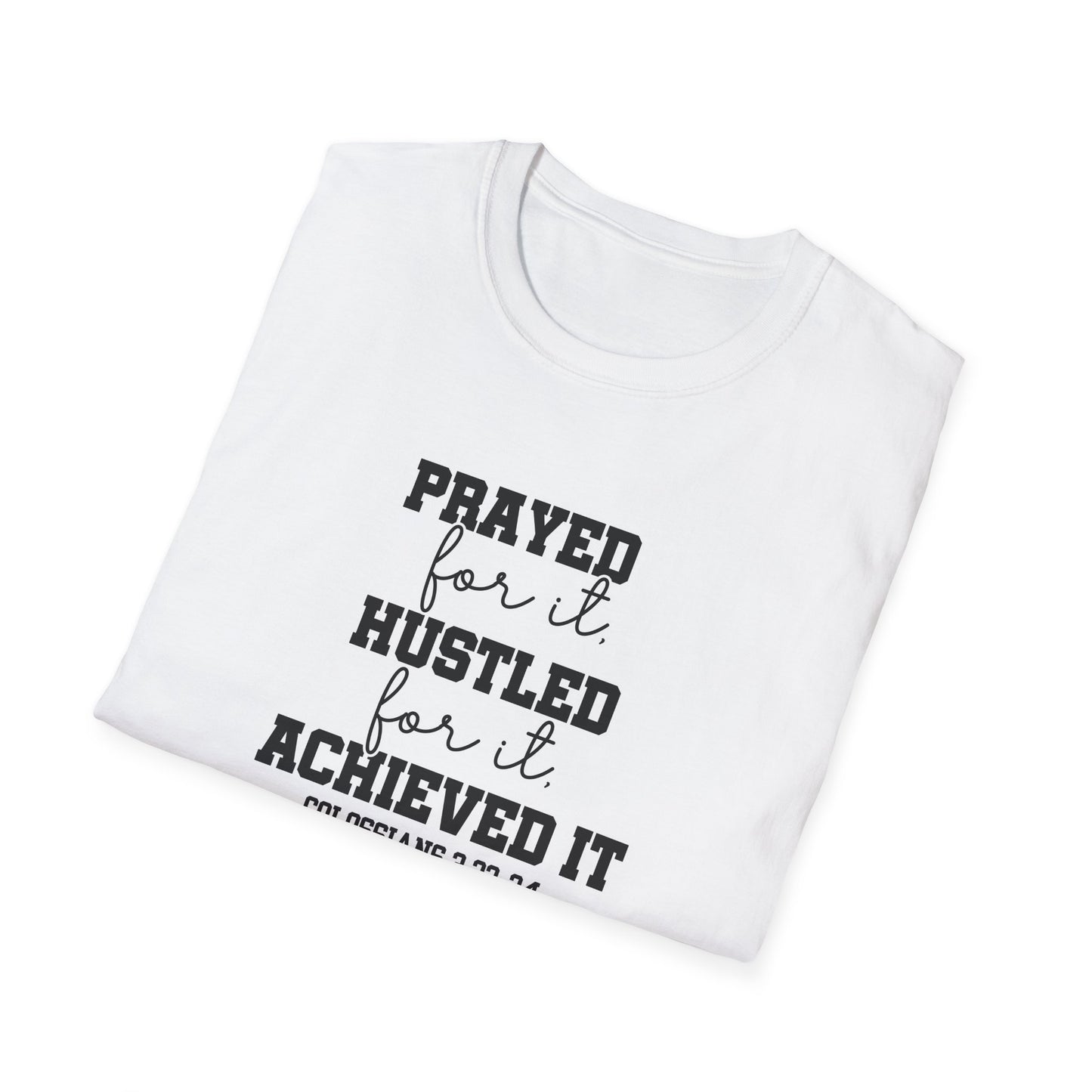 Prayed for it shirt