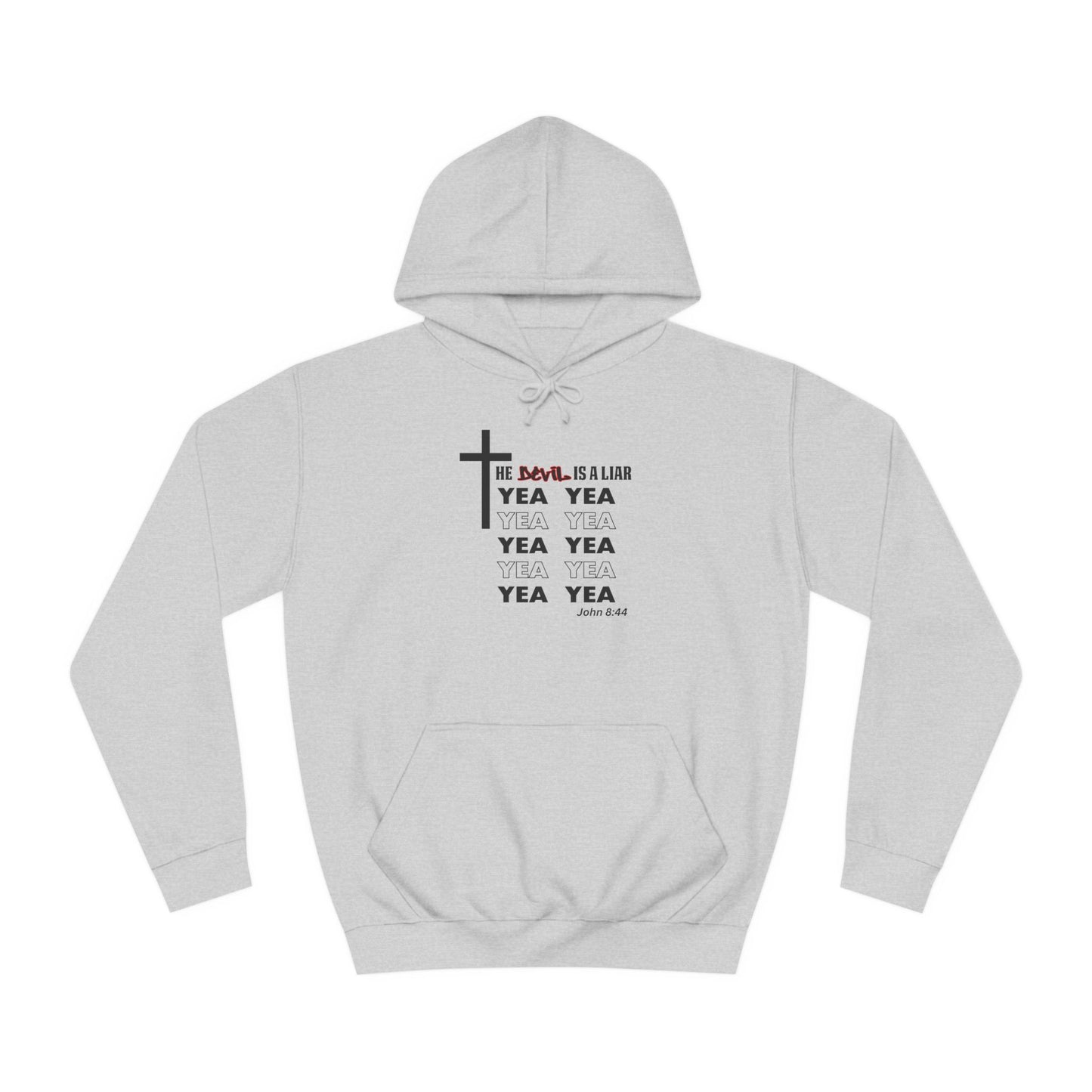 Yea Yea Yea (Devil is a liar) Hoodie