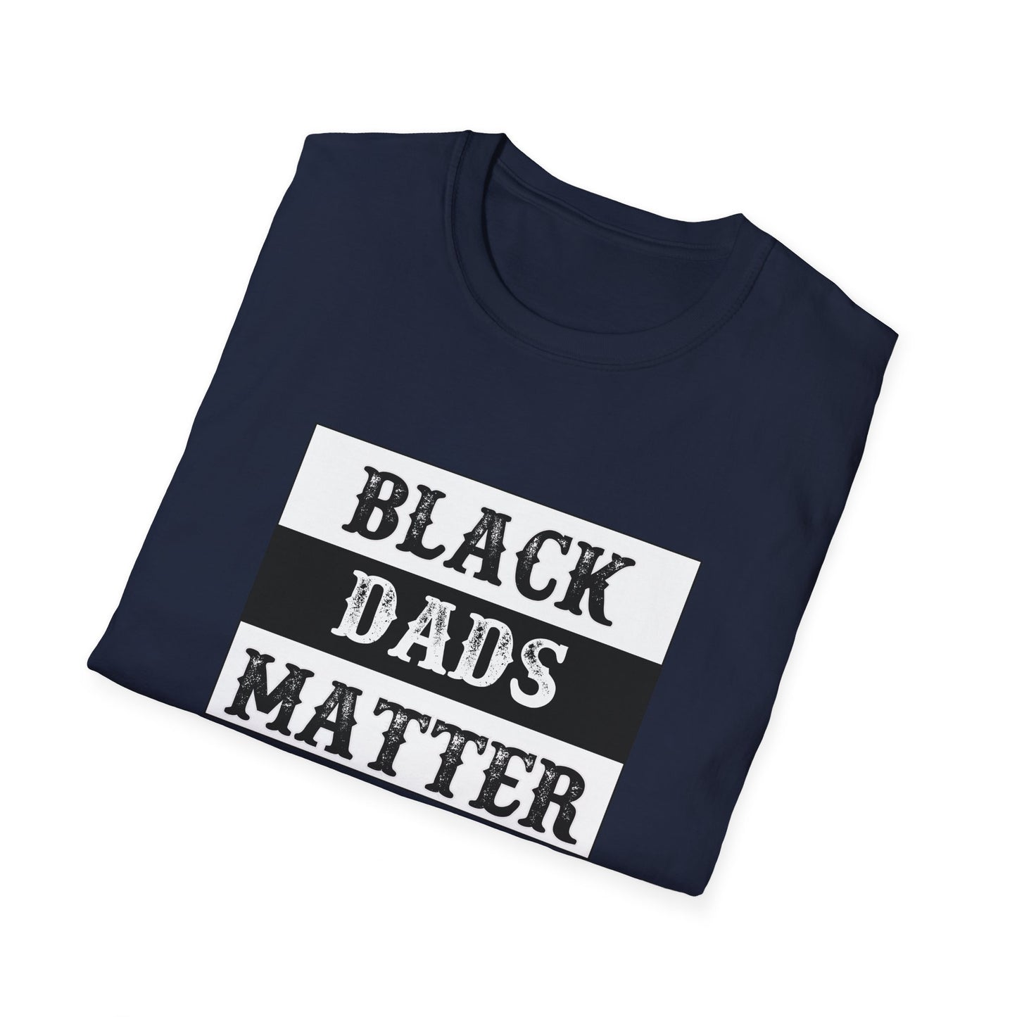 Black Dads Matter Tee