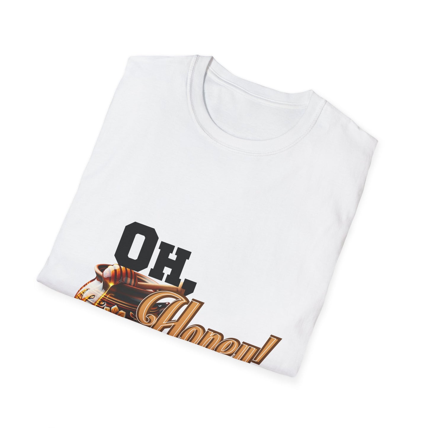 Oh Honey No t-shirt (Economy shipping available) (Black text)