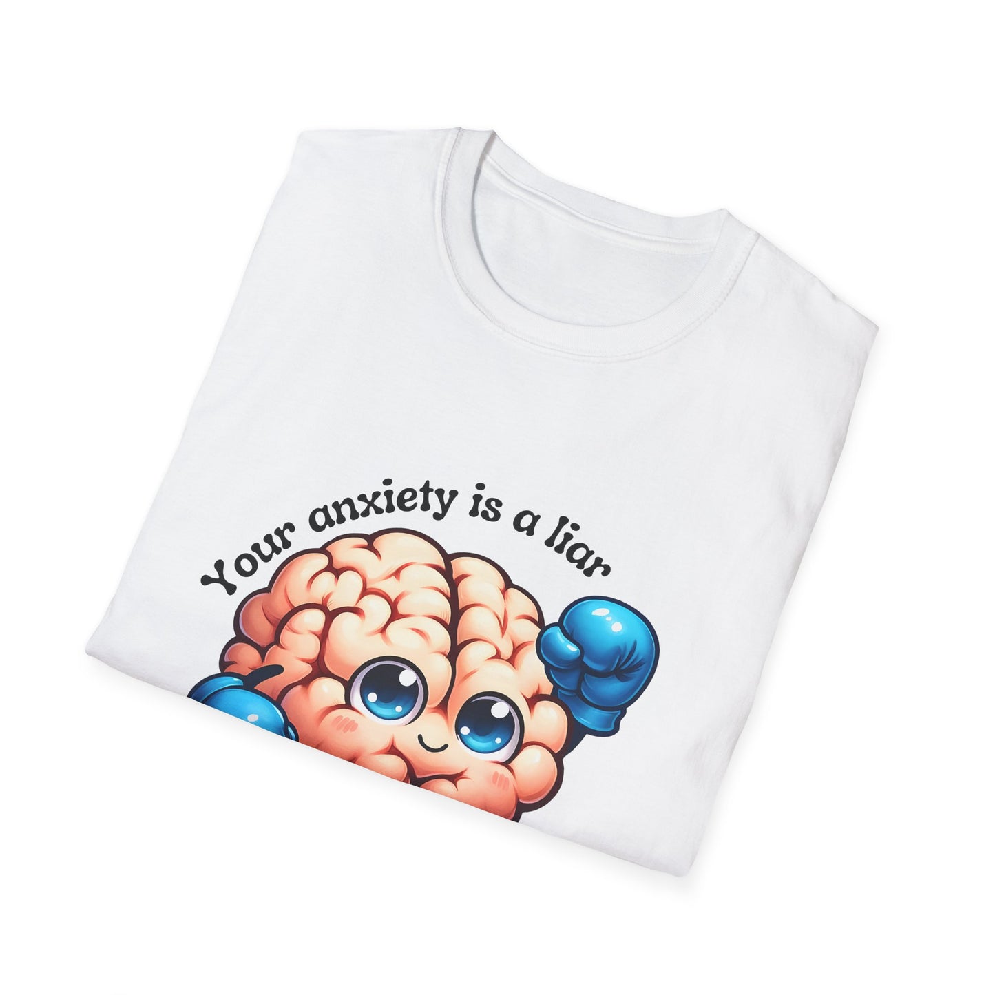 Your Anxiety is a Liar tee