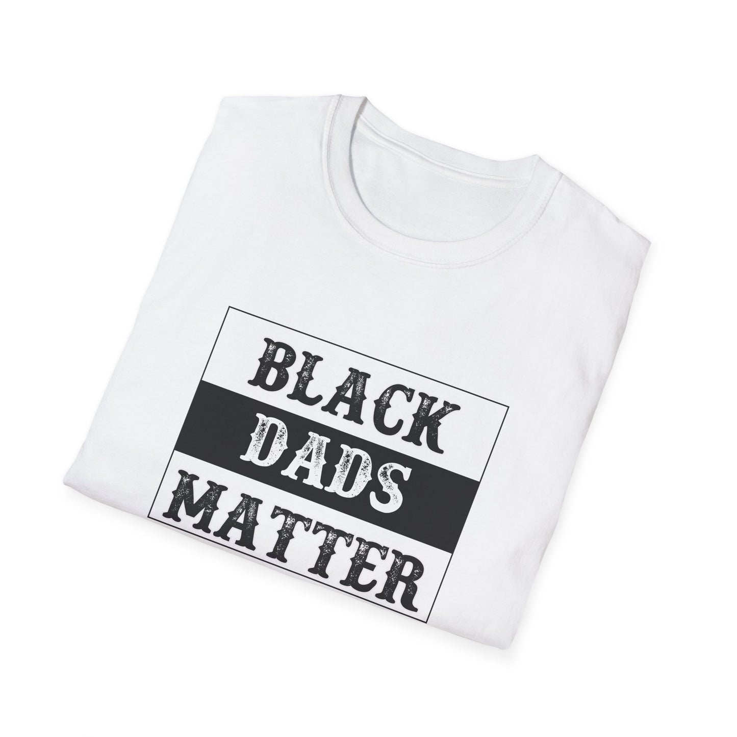 Black Dads Matter Tee