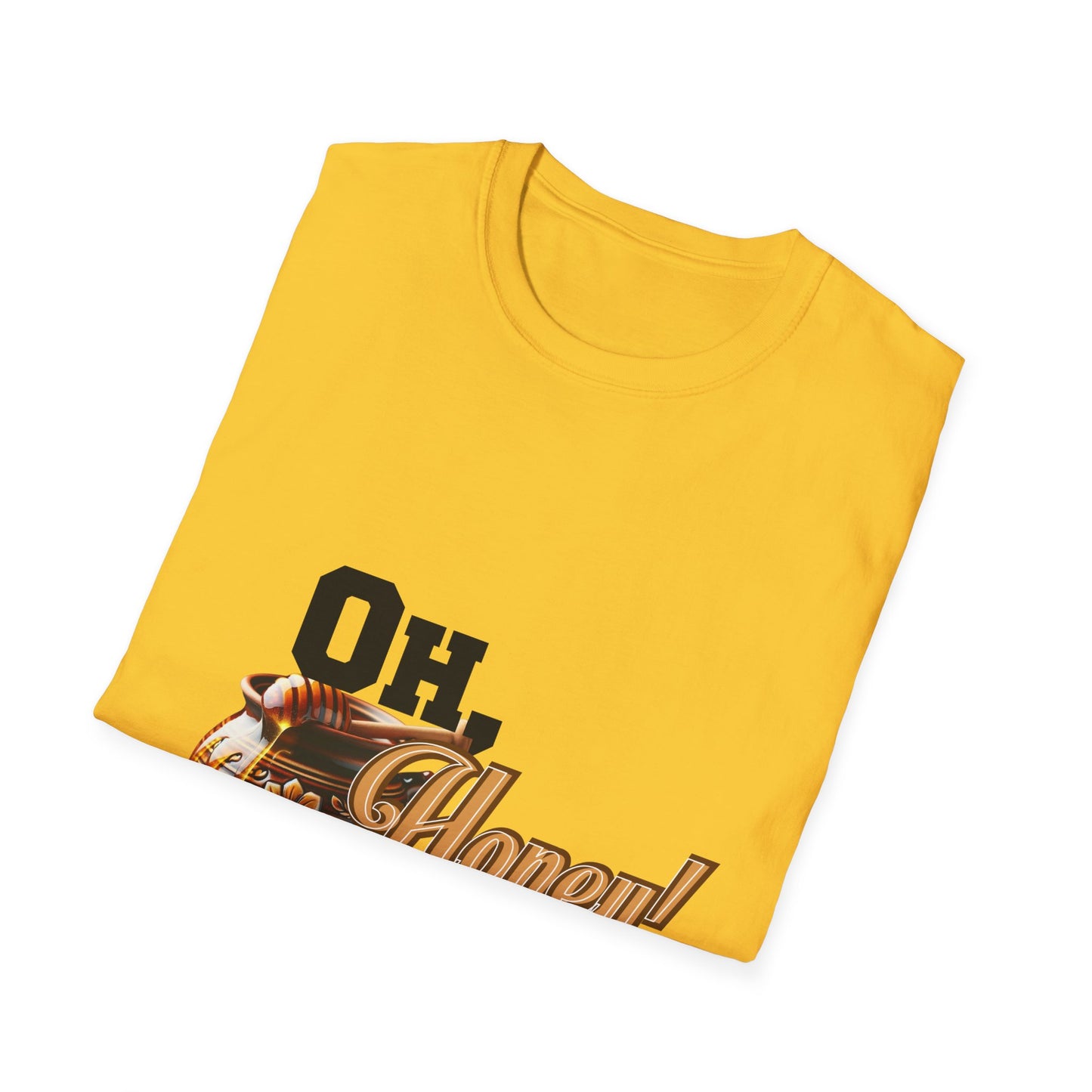 Oh Honey No t-shirt (Economy shipping available) (Black text)