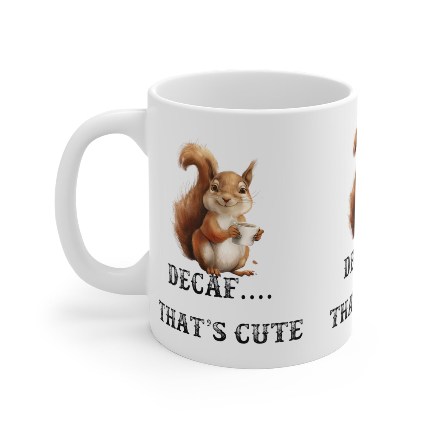 Decaf squirrel mug