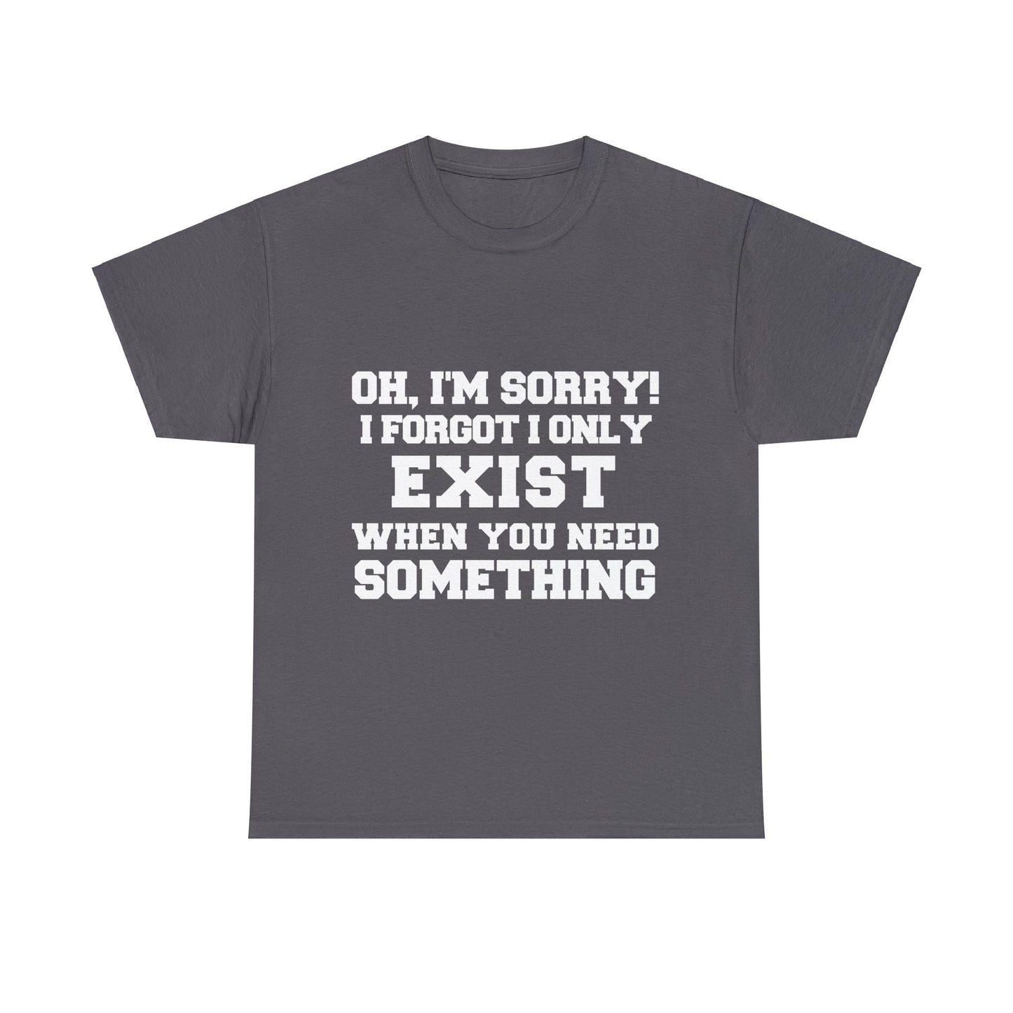 Sorry Tee (Express Delivery available)